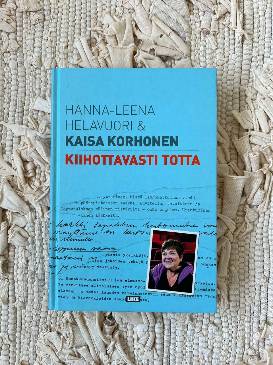 Hanna-Leena Helavuori ja Kaisa Korhonen: Kiihottavasti totta