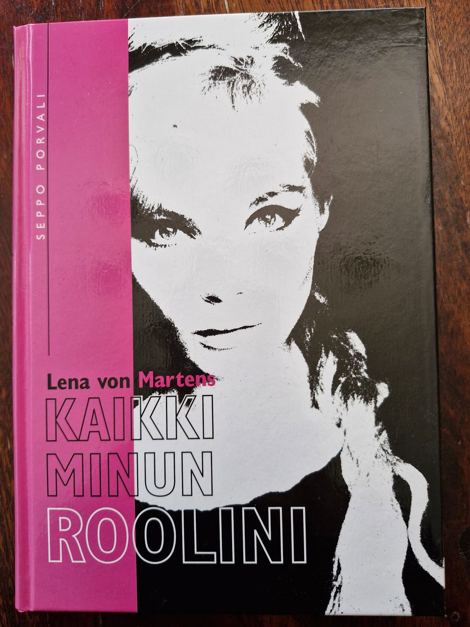 Lena von Martens, Kaikki minun roolini