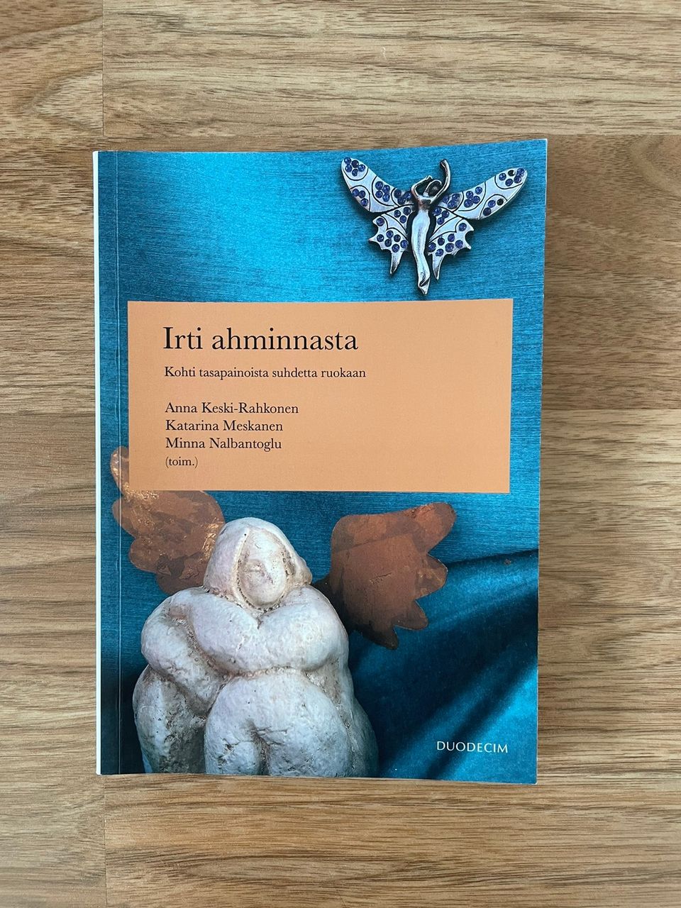 Irti ahminnasta -kirja