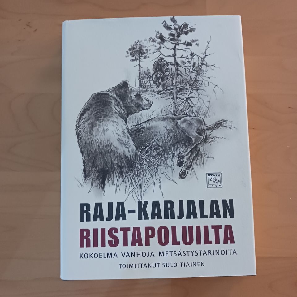 Kirja: Raja - Karjalan riistapoluilta.....
