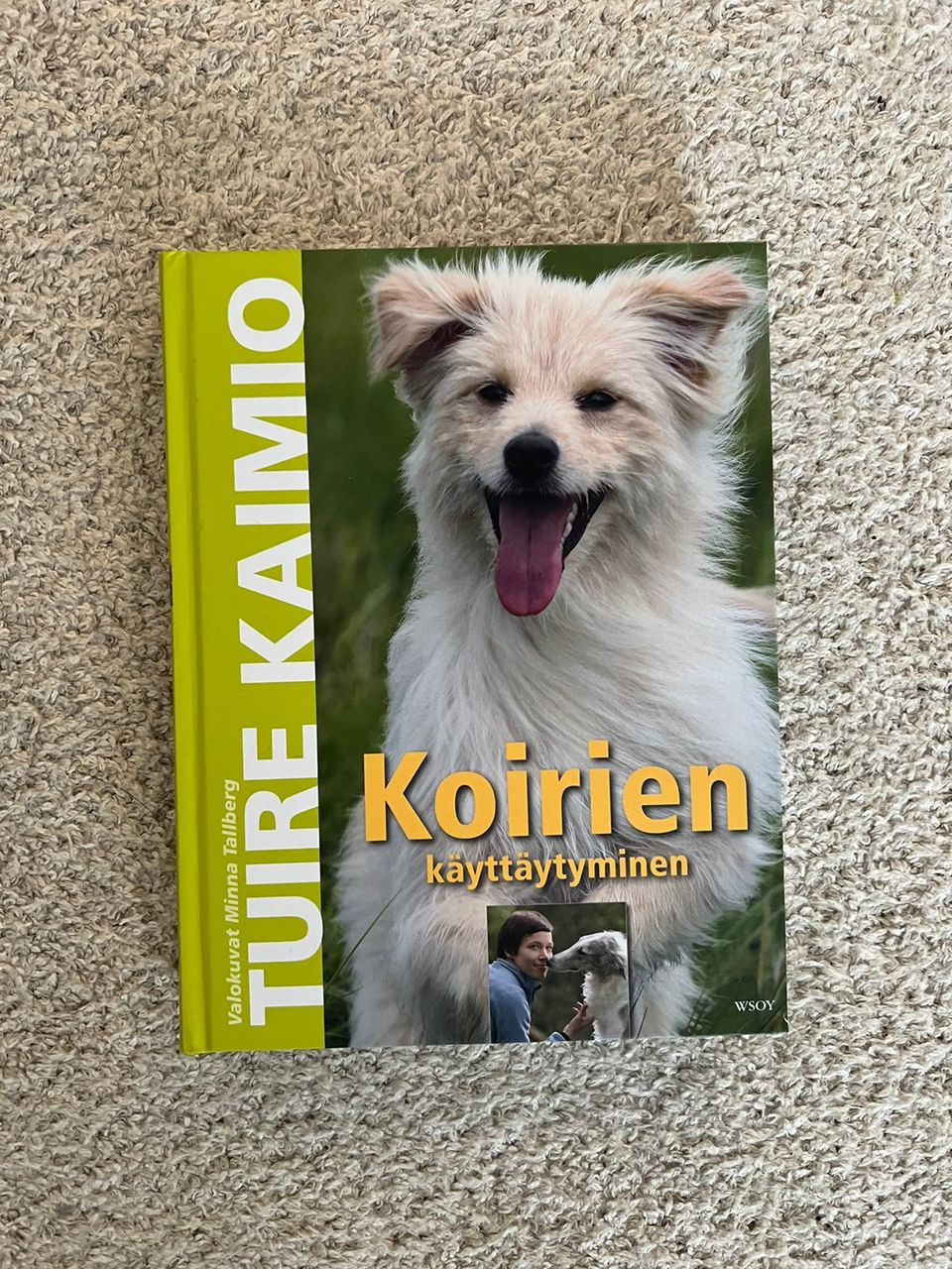 Tuire Kaimio: Koirien käyttäytyminen