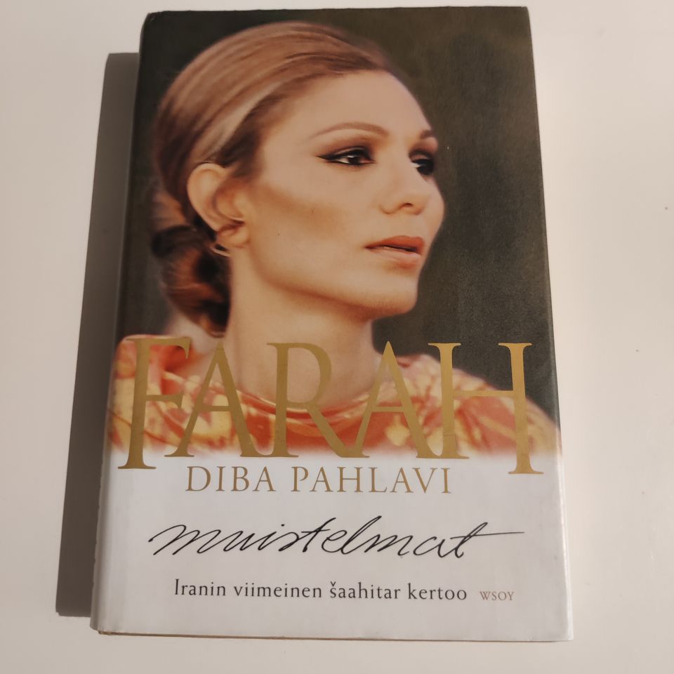 Farah Diba Pahlavi muistelmat