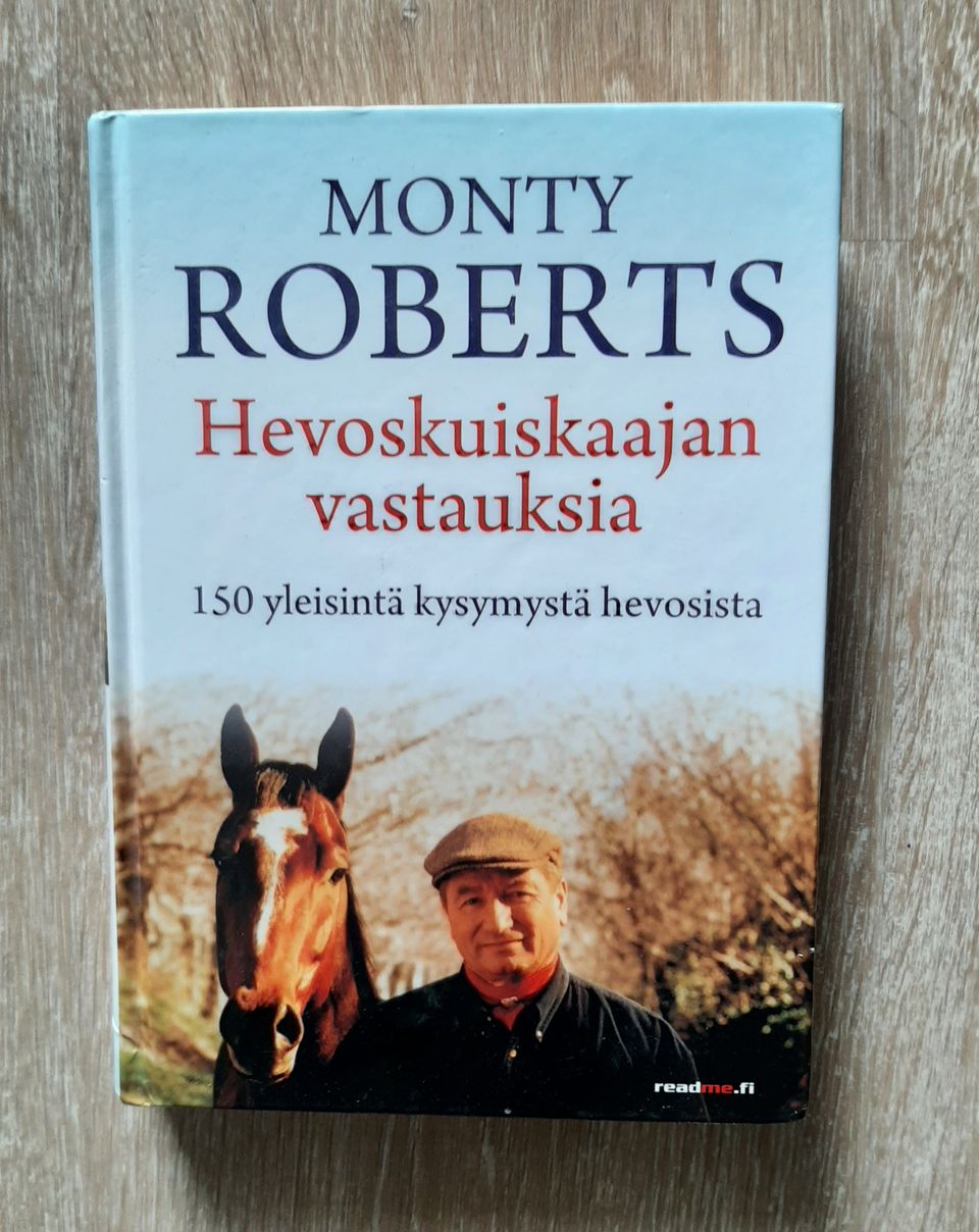 Monty Roberts: Hevoskuiskaajan vastauksia