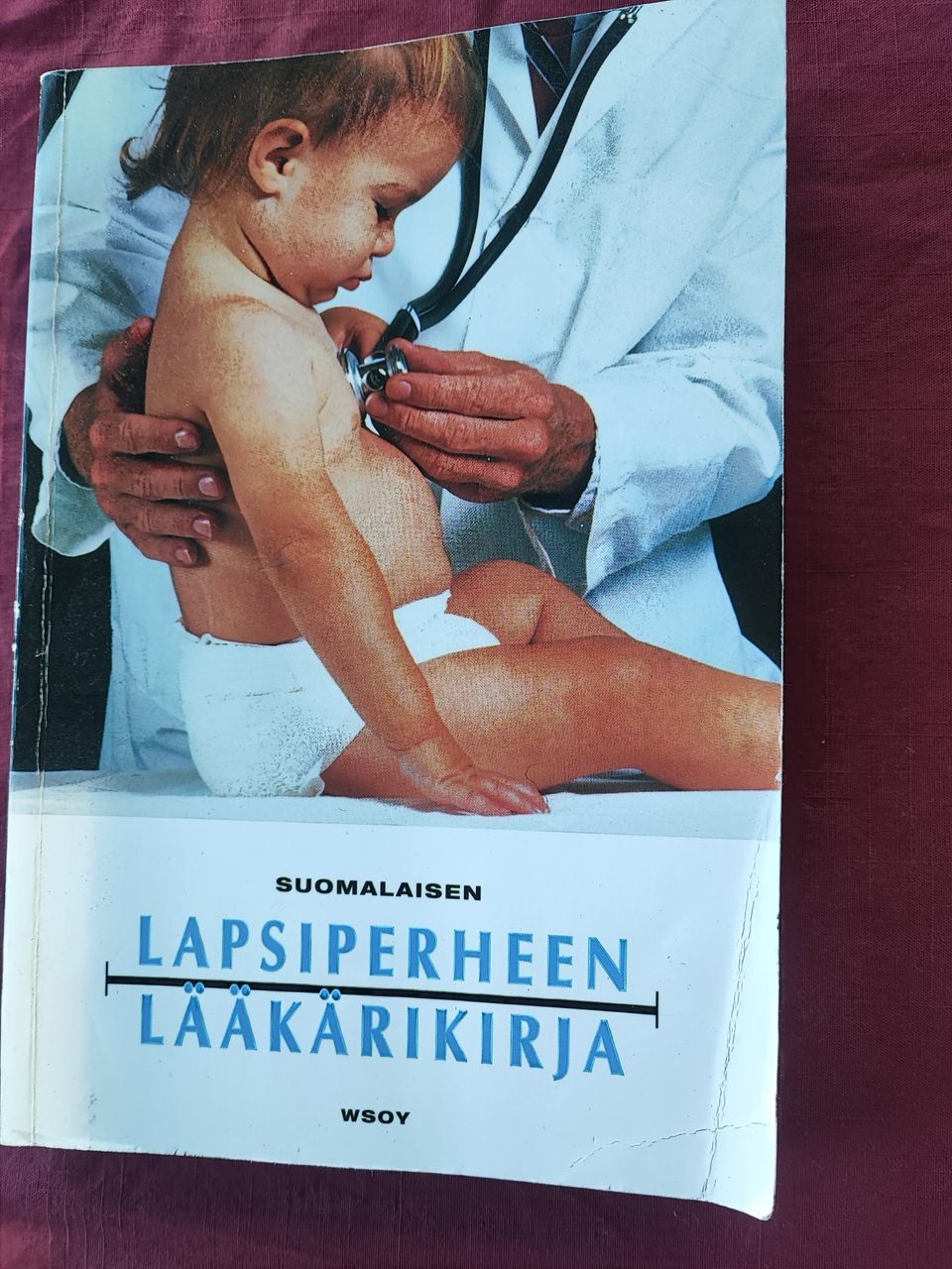 Suomalaisen lapsiperheen lääkärikirja Kalle Hoppu