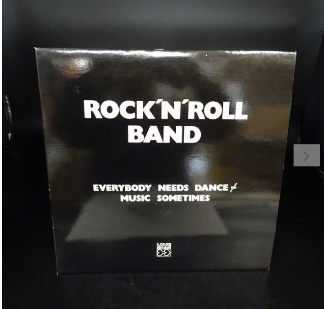 Rock'N'Roll Band   Everybody Needs Dance Music Sometimes LP