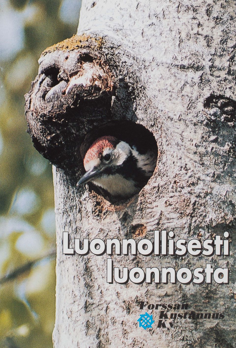 Luonnollisesti luonnosta