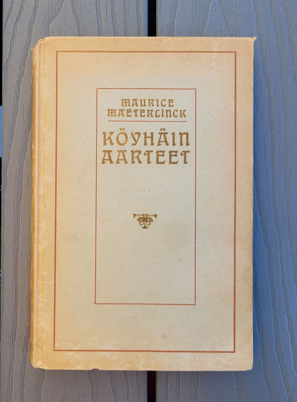 Maurice Maeterlinck: Köyhäin aarteet (1918)