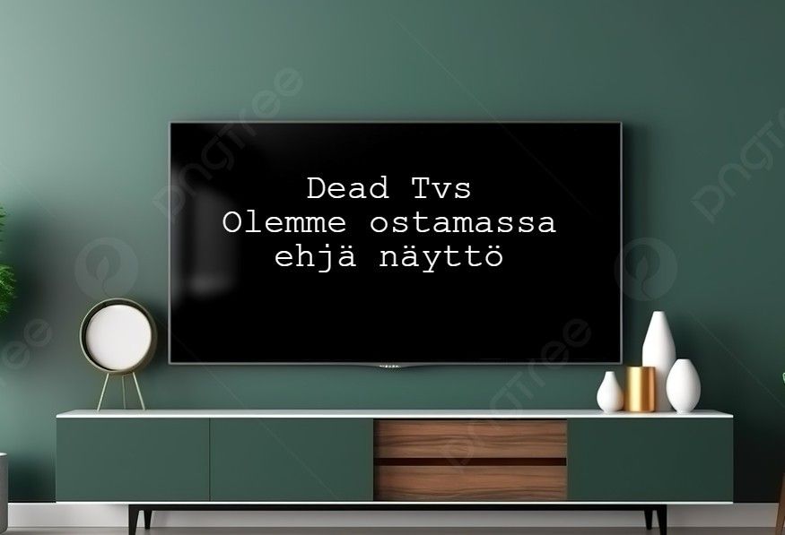 Dead TVs