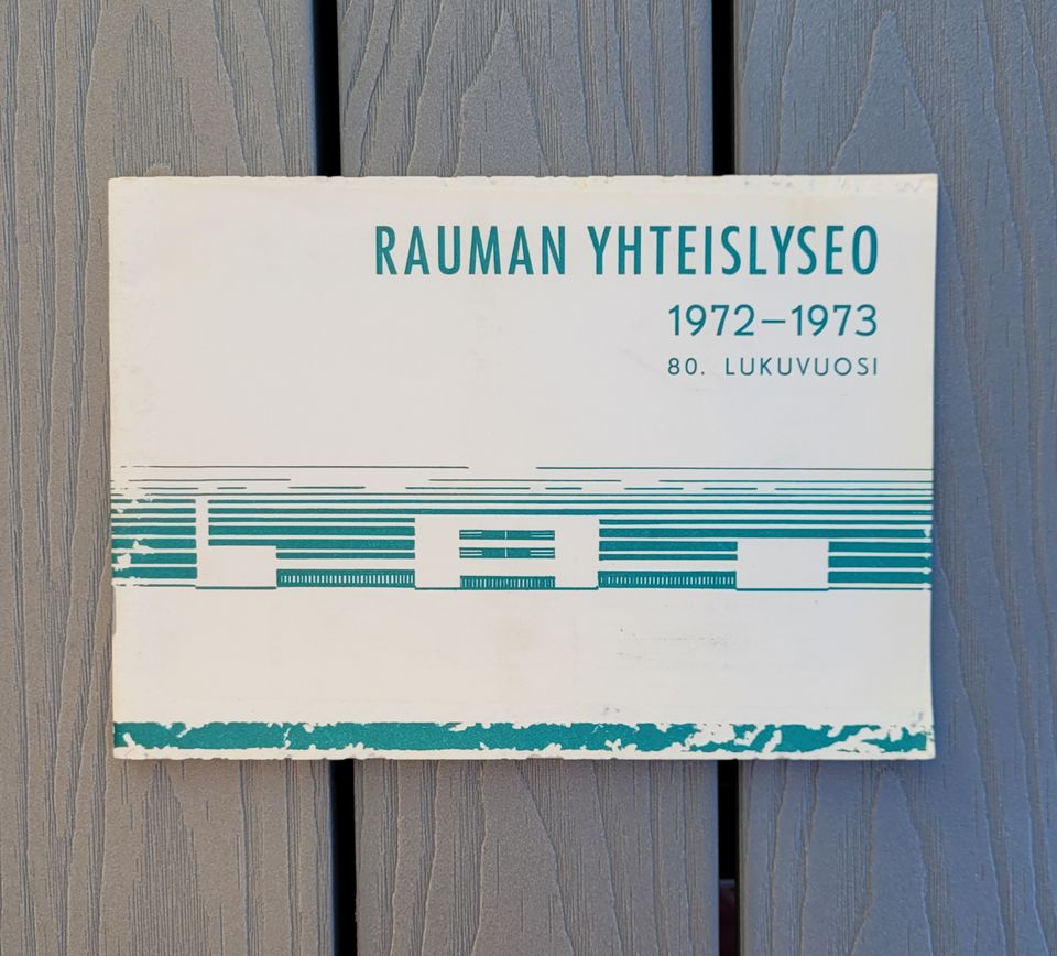 Rauman yhteislyseo lukuvuonna 1972-1973