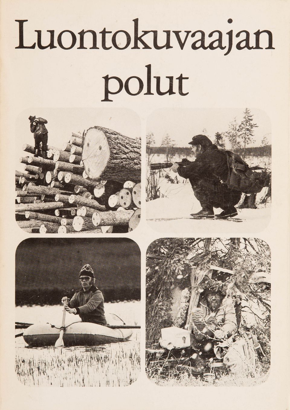 Luonnonkuvaajan polut