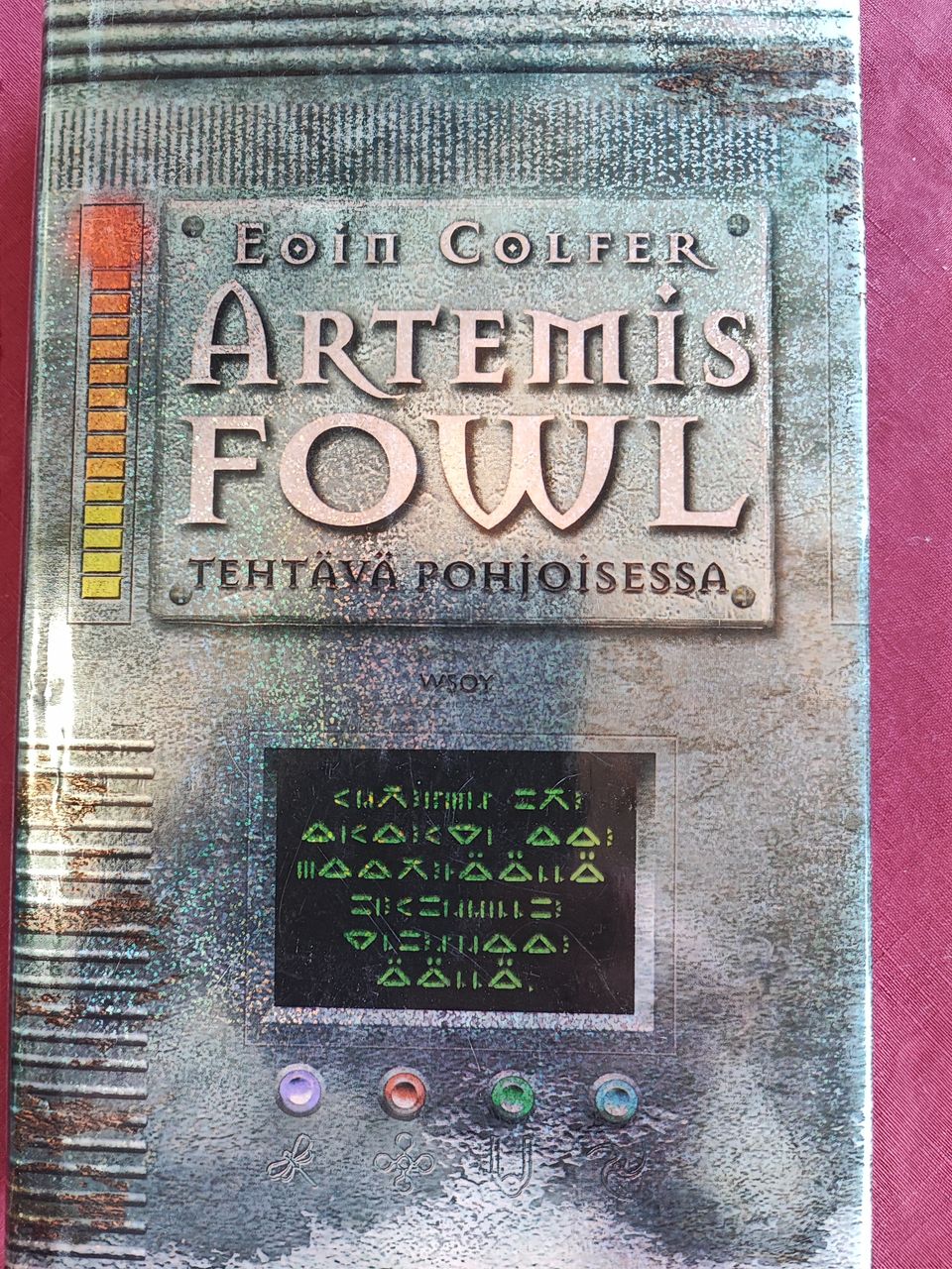 Artemis Fowl Tehtävä Pohjoisessa Eoin Colfer