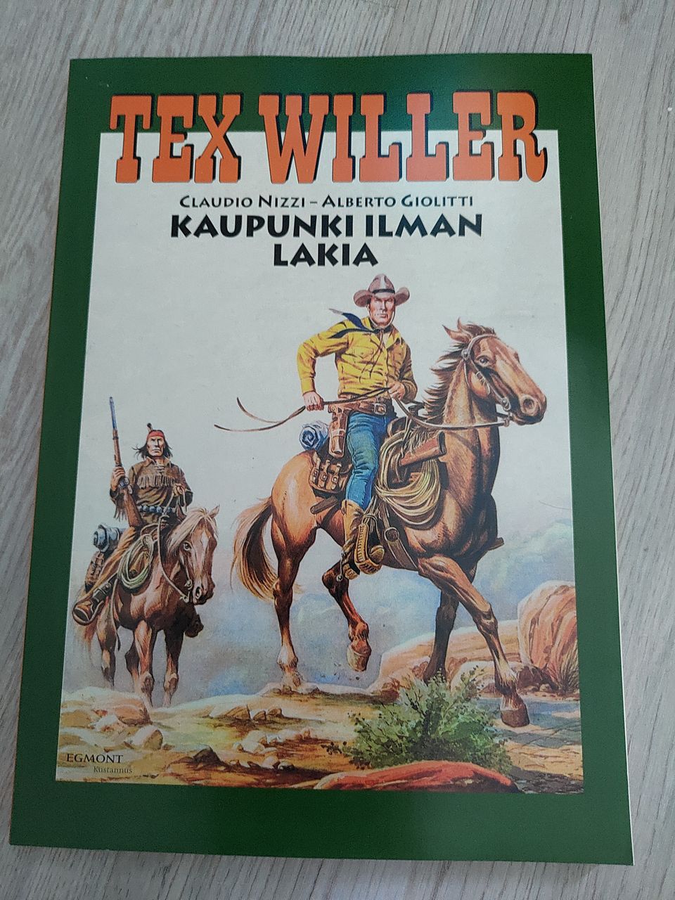 Tex Willer - suuralbumi 10: Kaupunki ilman lakia