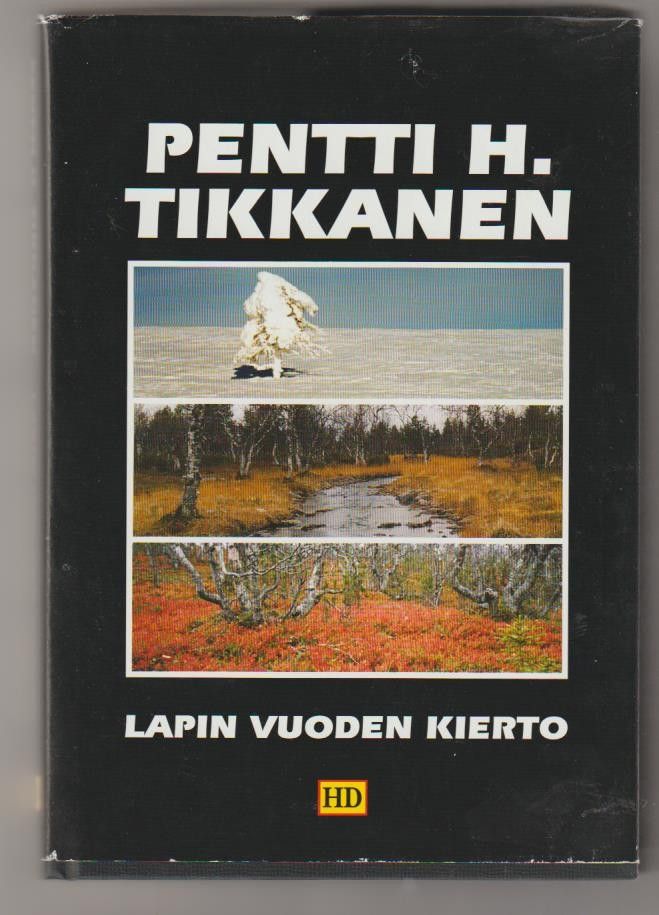 Pentti H. Tikkanen: Lapin vuoden kierto -