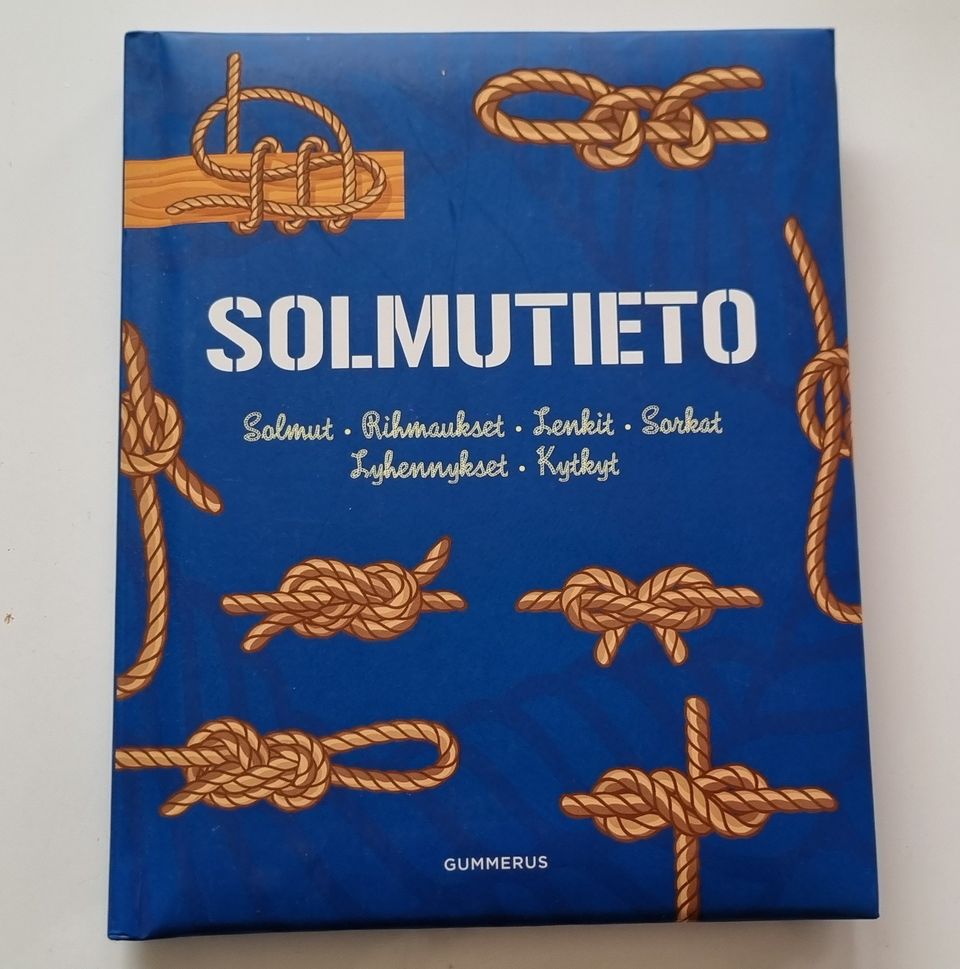 Solmutieto - Opettele yli 50 käytännöllistä solmua.