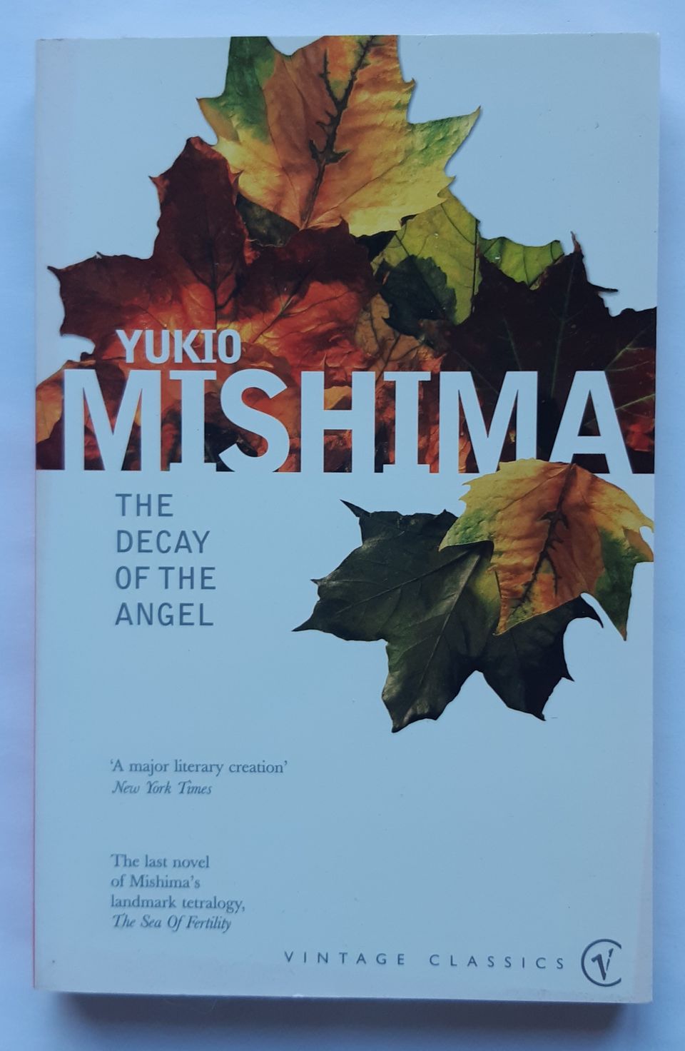 Yukio Mishima - The Decay of the Angel