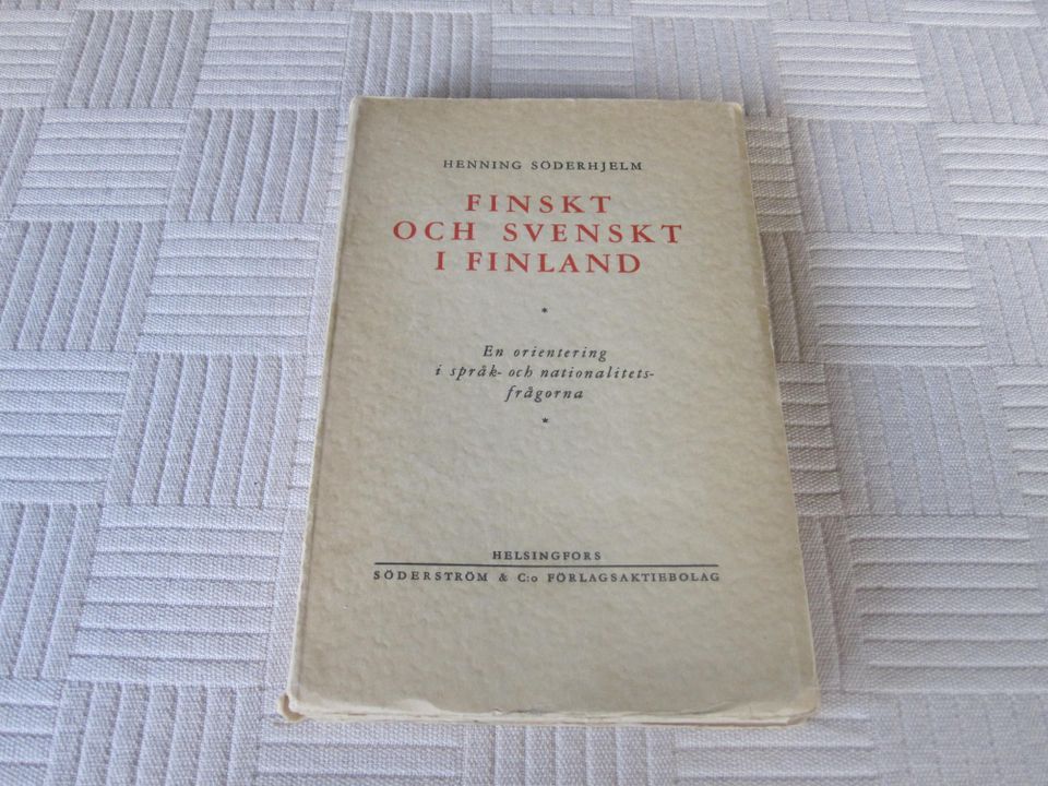Finskt och svenskt i Finland:Henning Söderhjälm