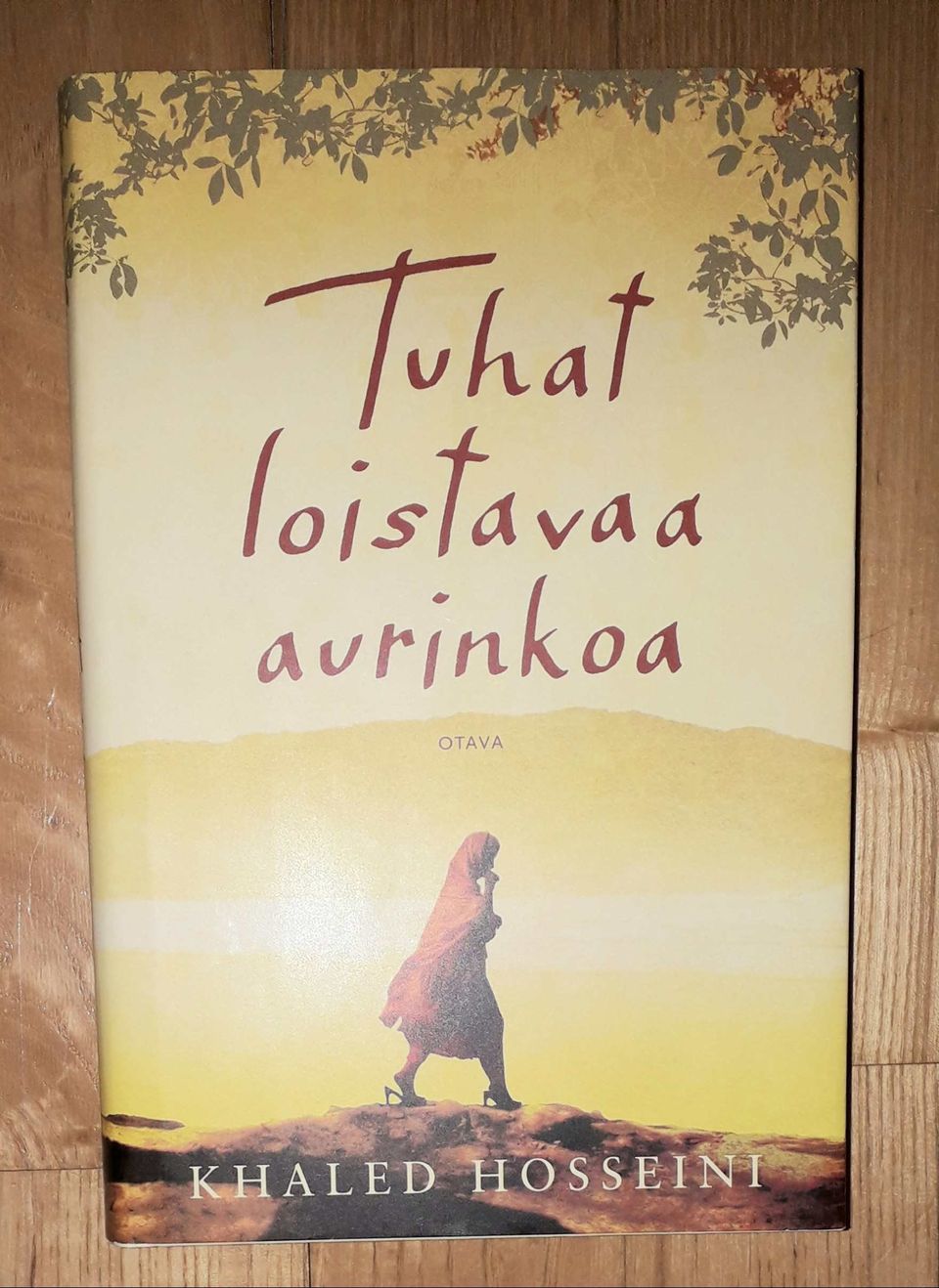 Khaled Hosseini: Tuhat loistavaa aurinkoa