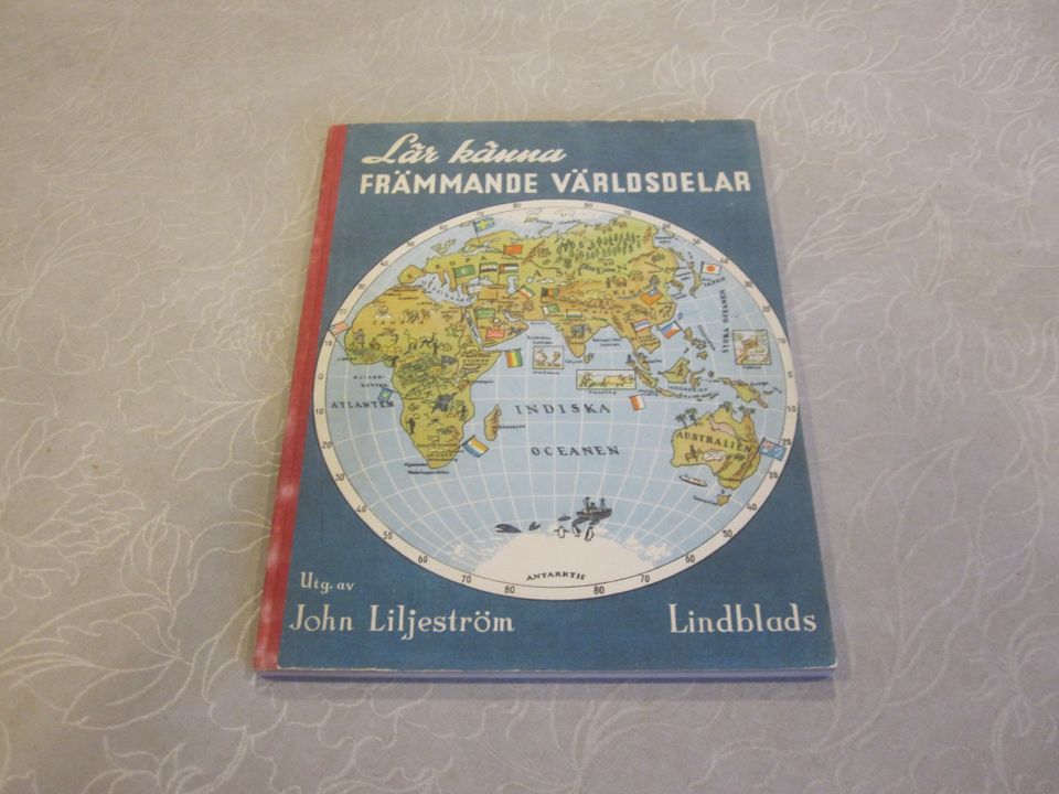 Lär känna främmande världsdelar:John Liljeström