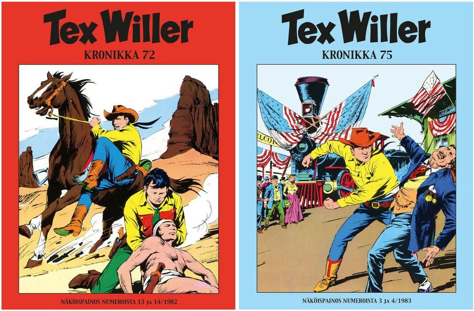 TEX WILLER KRONIKAT no: 72 ja no: 75