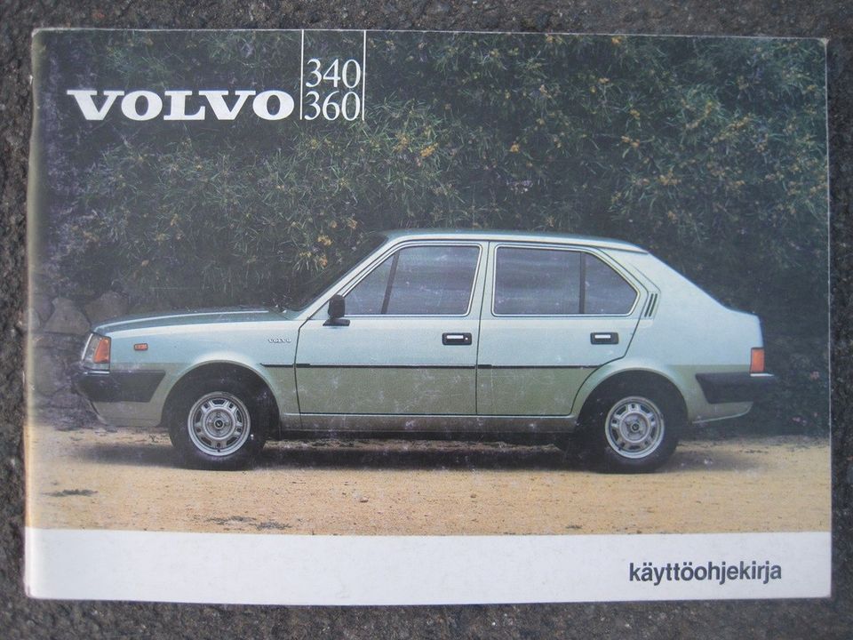 Volvo 340 360 vm.1982 käyttö-ohjekirja Suomen-kielinen