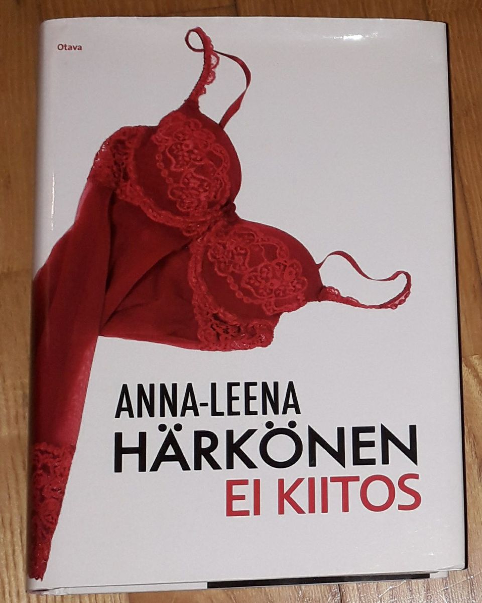 Anna-Leena Härkönen: Ei kiitos