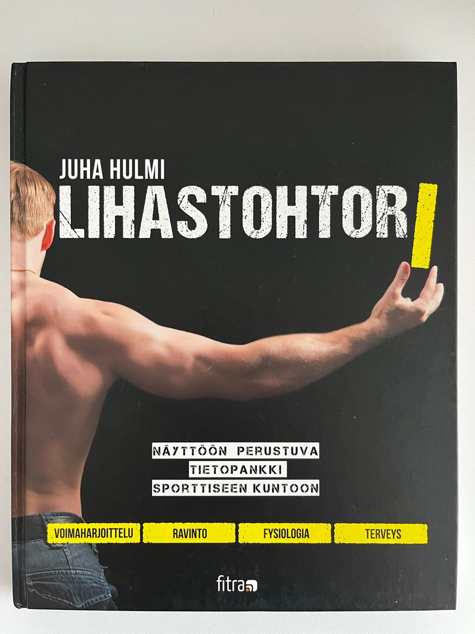 (varattu) Juha Hulmi: Lihastohtori