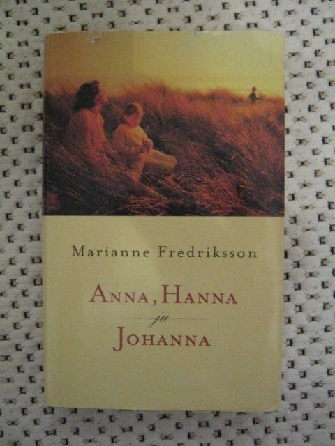 Fredriksson: Anna, Hanna ja Johanna; Fredriksson: Simon