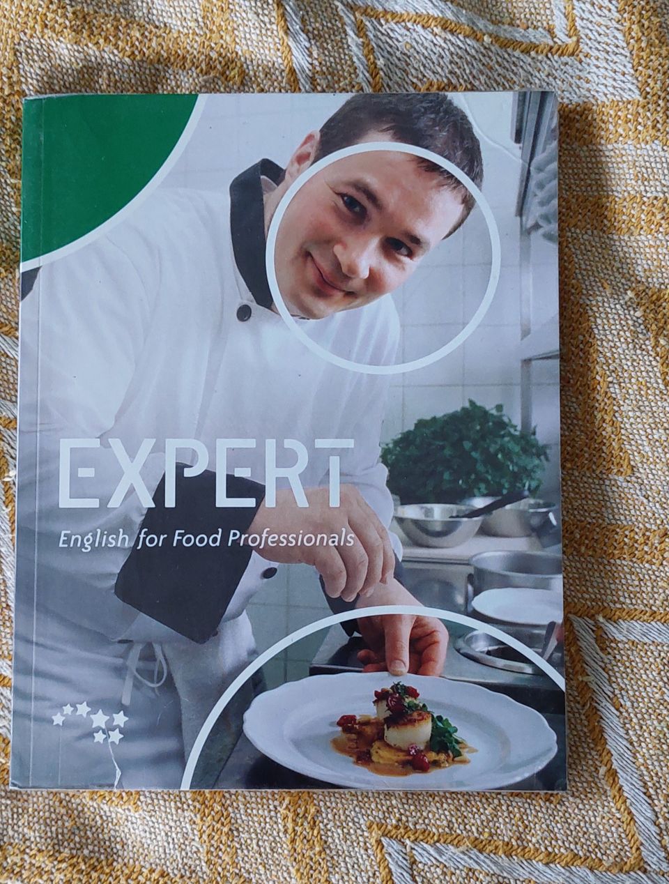 EXPERT English for Food Professionals