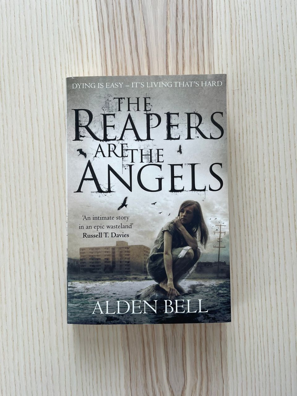 The Reapers Are the Angels, Alden Bell