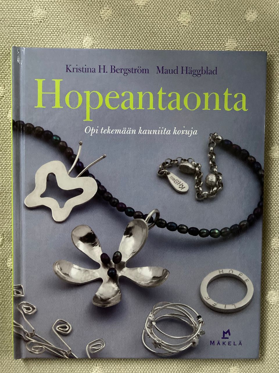 Bergström - Häggblad: Hopeantaonta