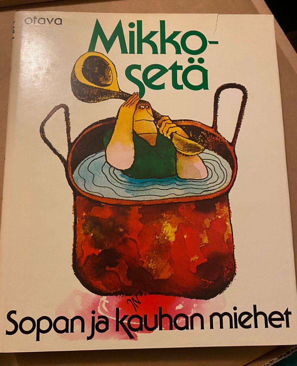 Mikko-setä : SOPAN JA KAUHAN MIEHET