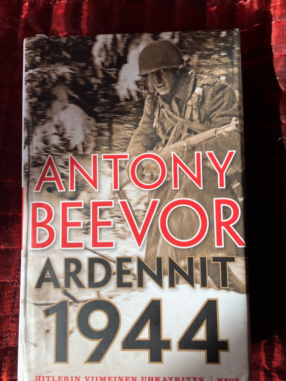 Antony Beevor: Ardennit 1944