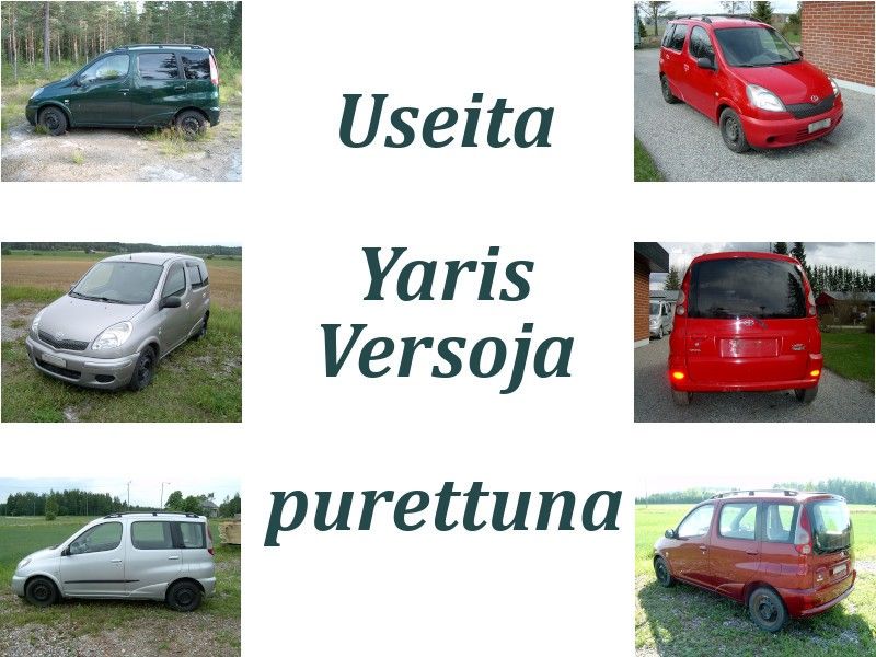Toyota Yaris Verso varaosia
