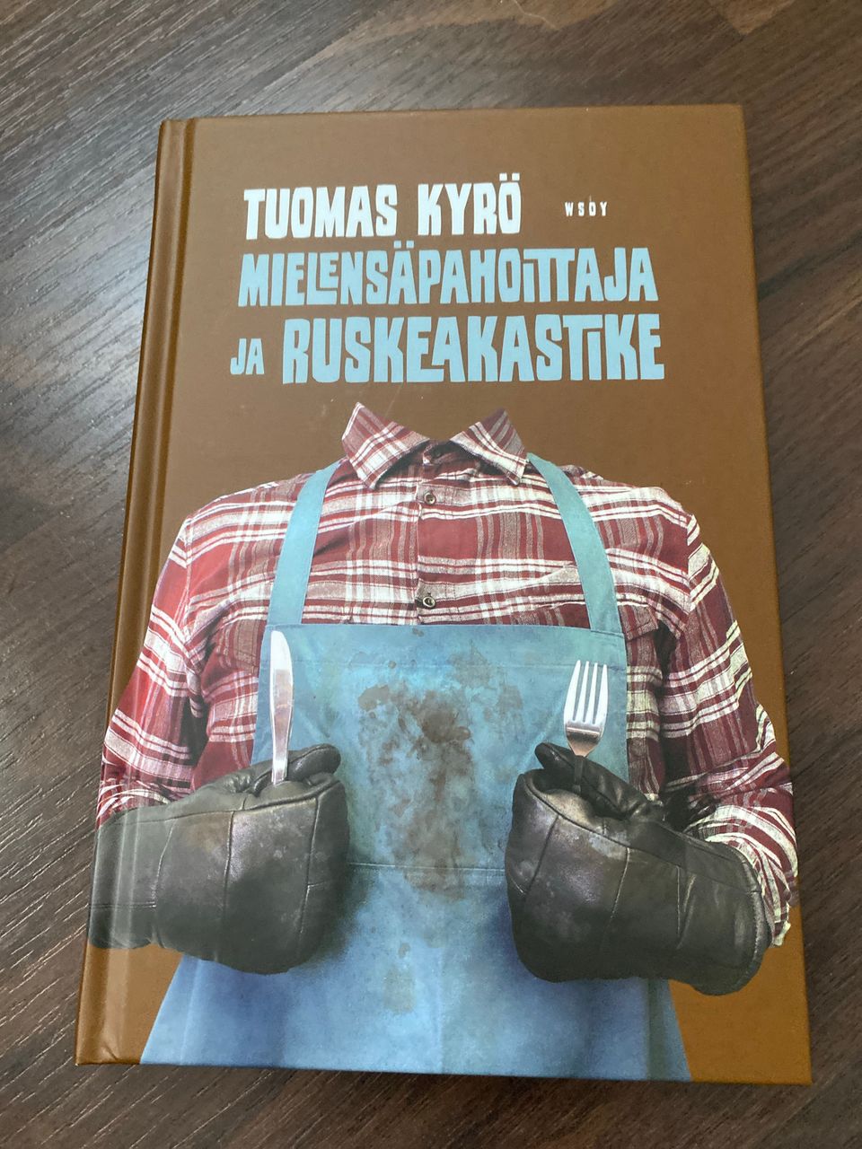 Tuomas Kyrö - Mielensäpahoittaja ja ruskeakastike