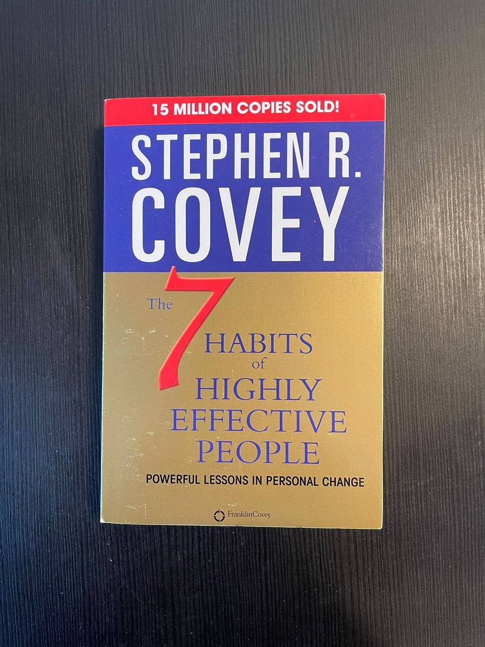 7 Habits for Highly Effective People