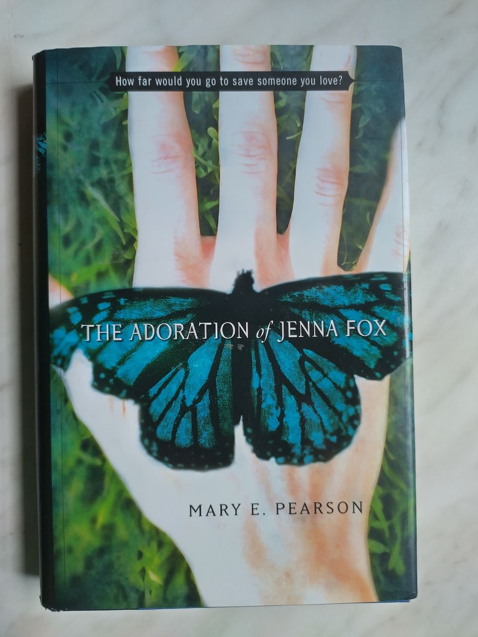 Mary E. Pearson - The Adoration of Jenna Fox