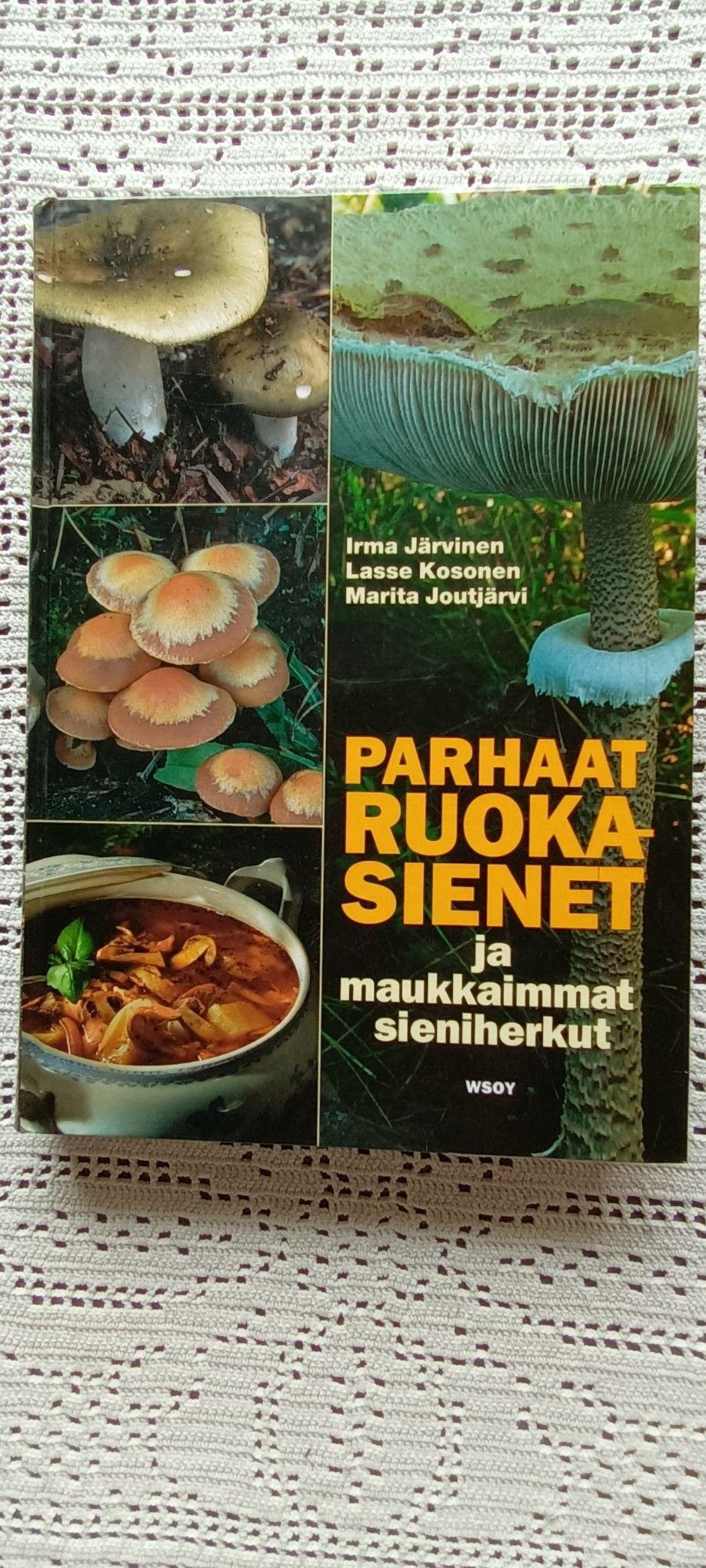 Parhaat ruokasienet ja maukkaimmat sieniherkut