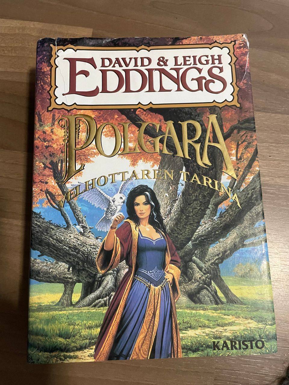 David & Leigh Eddings : Polgara Velhottaren tarina