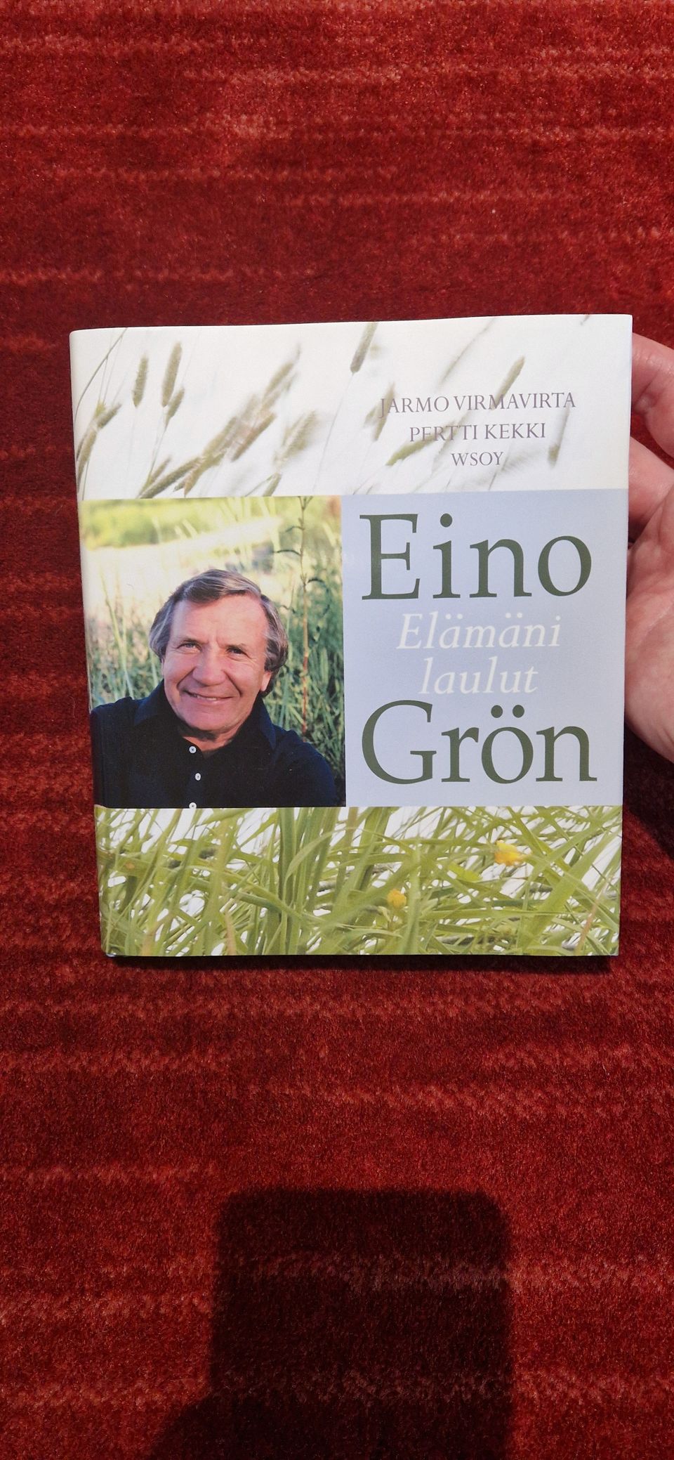 Eino Grön: Elämäni laulut - Uusi