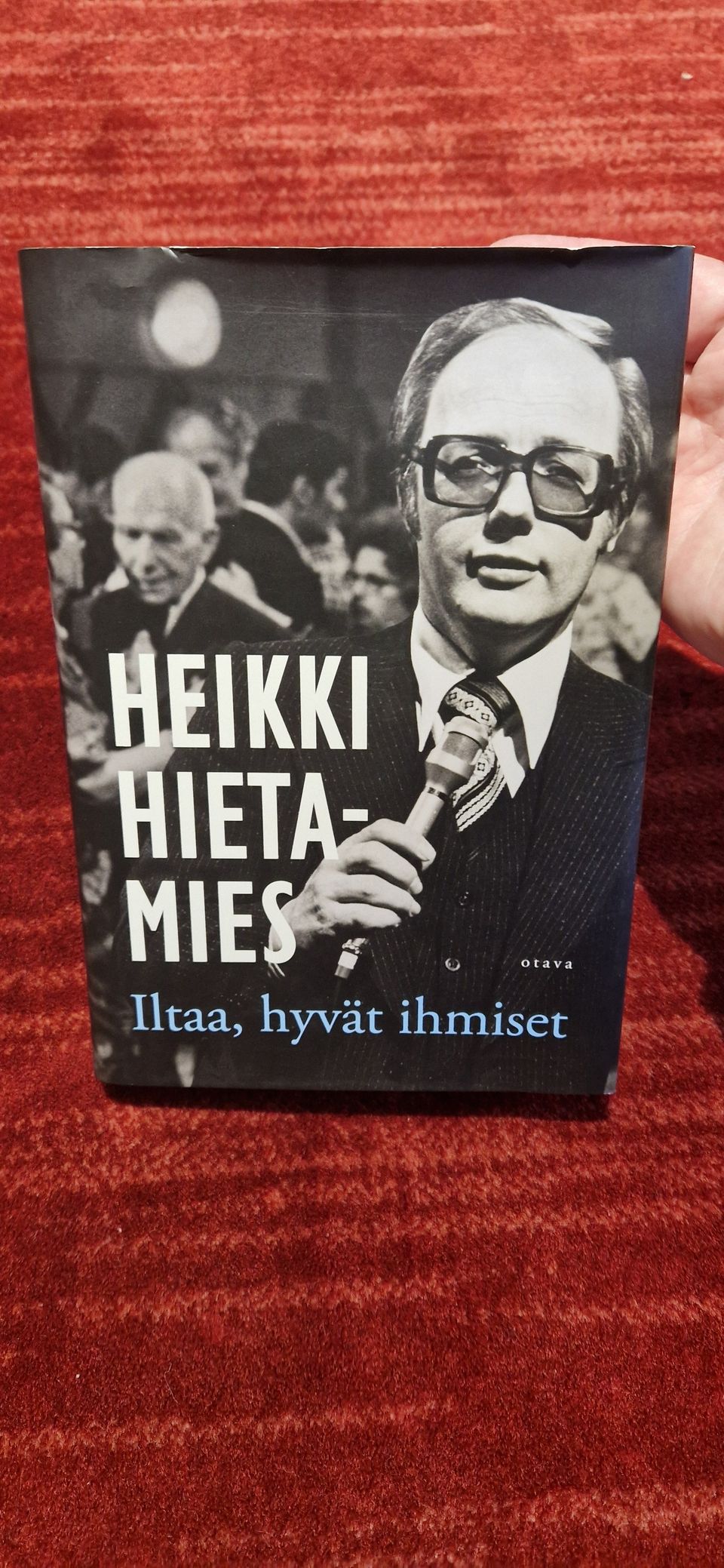 H Hietamies: Iltaa, hyvät ihmiset