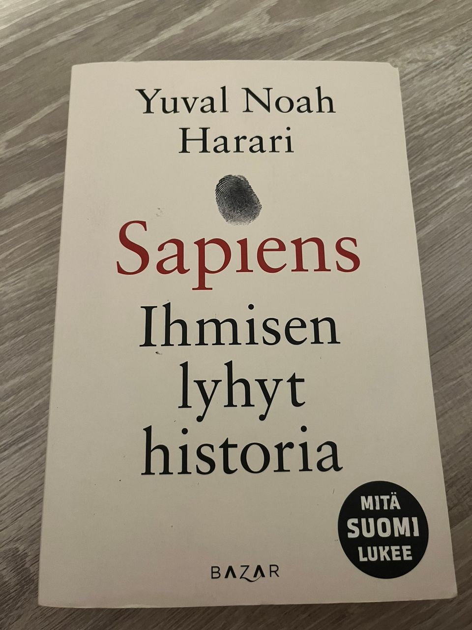 Yuval Noah Harari - Sapiens, ihmisen lyhyt historia