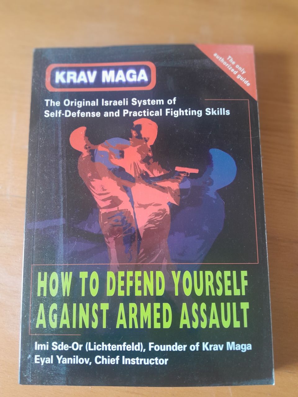 Krav Maga - How to Defend yourself against armed assault