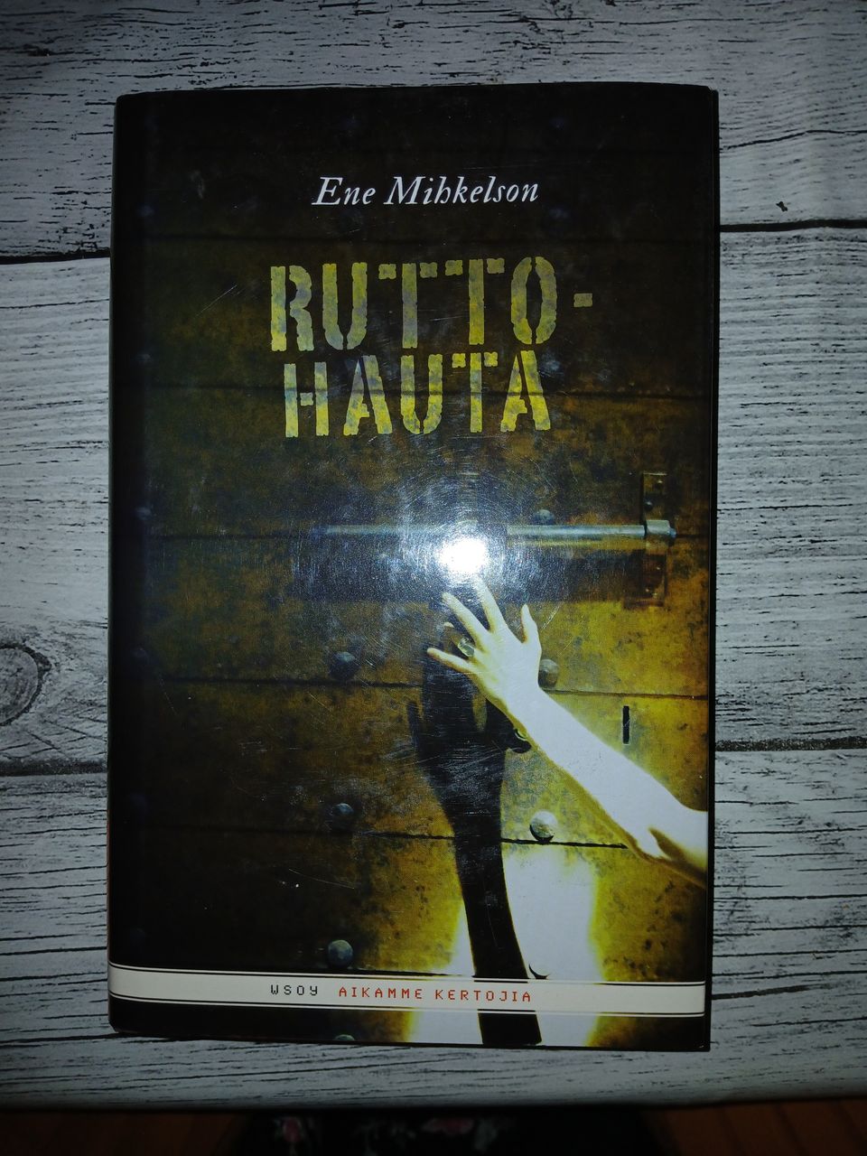 Ene Mihkelson: Ruttohauta