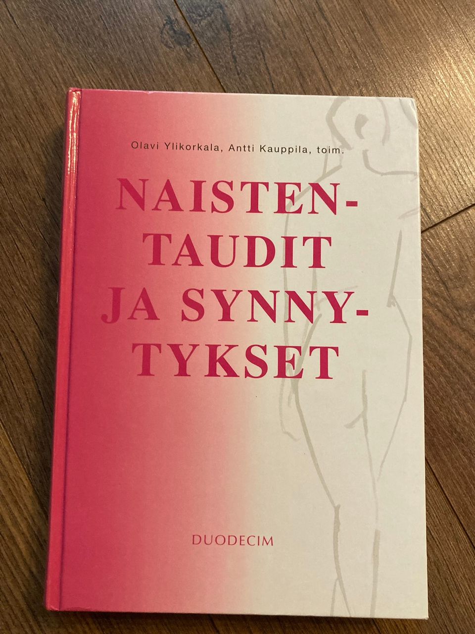 Naistentaudit ja synnytykset