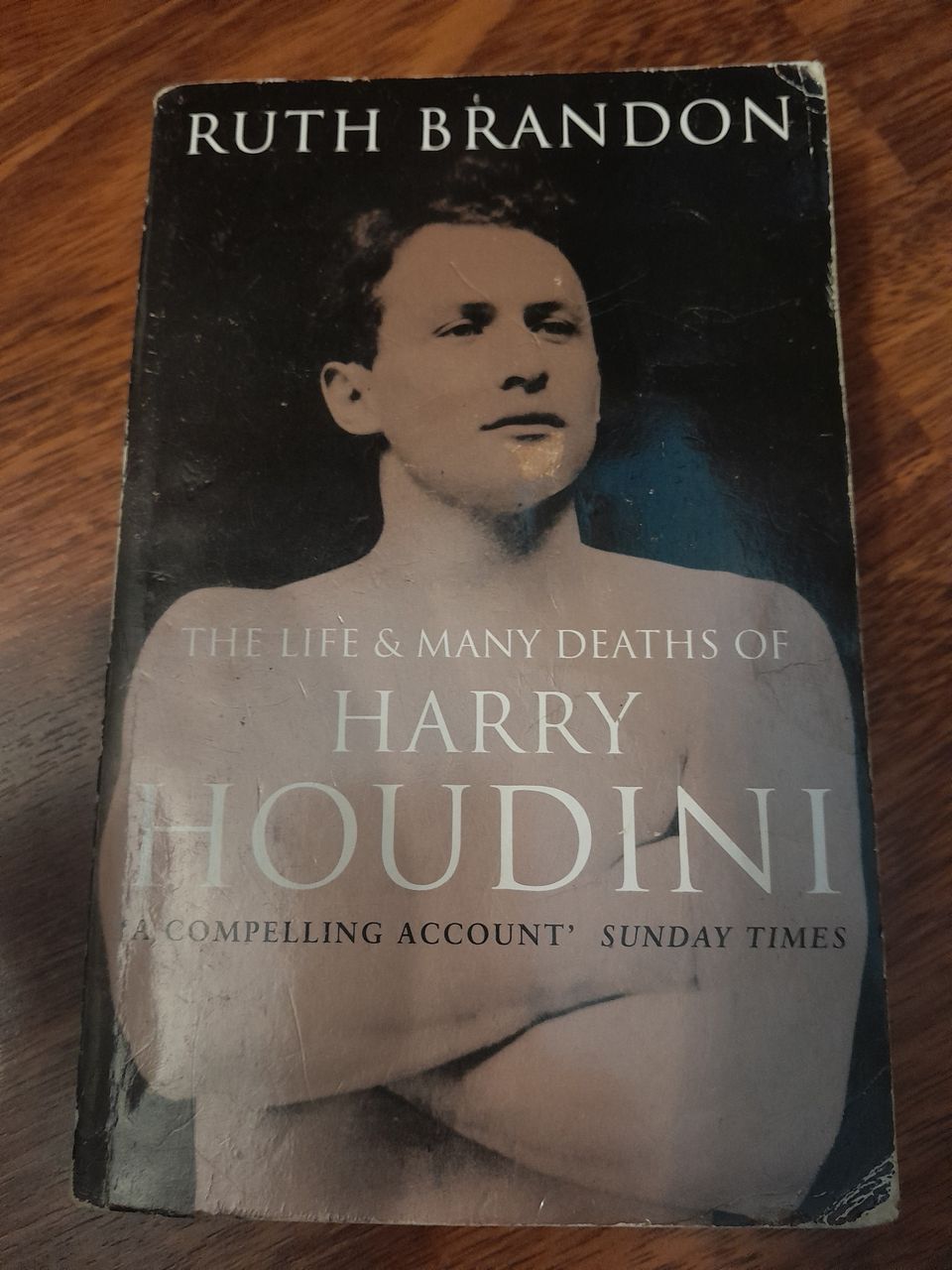 Ruth Brandon - Harry Houdini