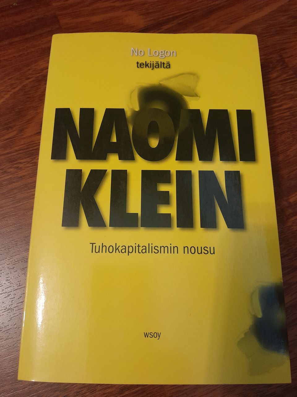 Naomi Klein - Tuhokapitalismin nousu