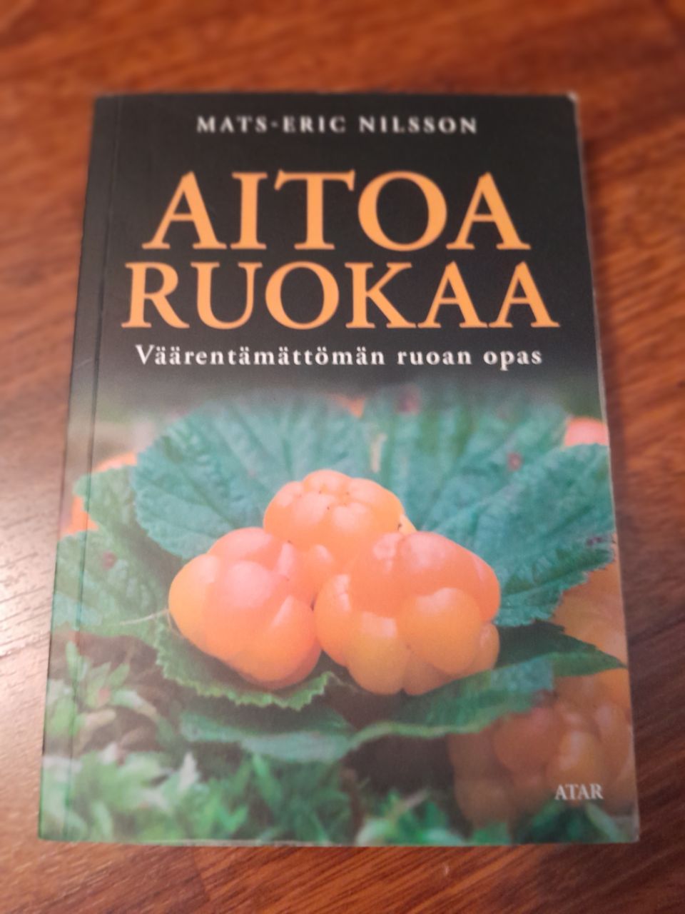 Aitoa Ruokaa - Mats-Eric Nilsson