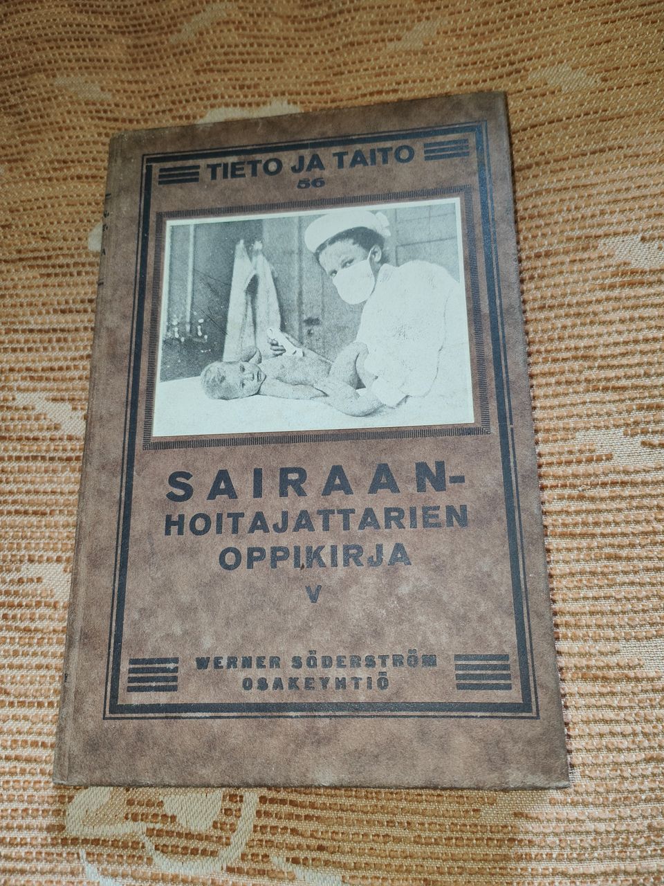 Sairaanhoitajattarien oppikirja V