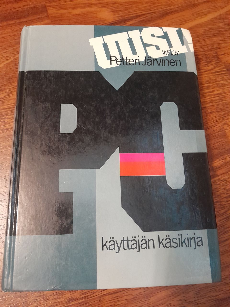 Petteri Järvinen - Pc-käyttäjän käsikirja