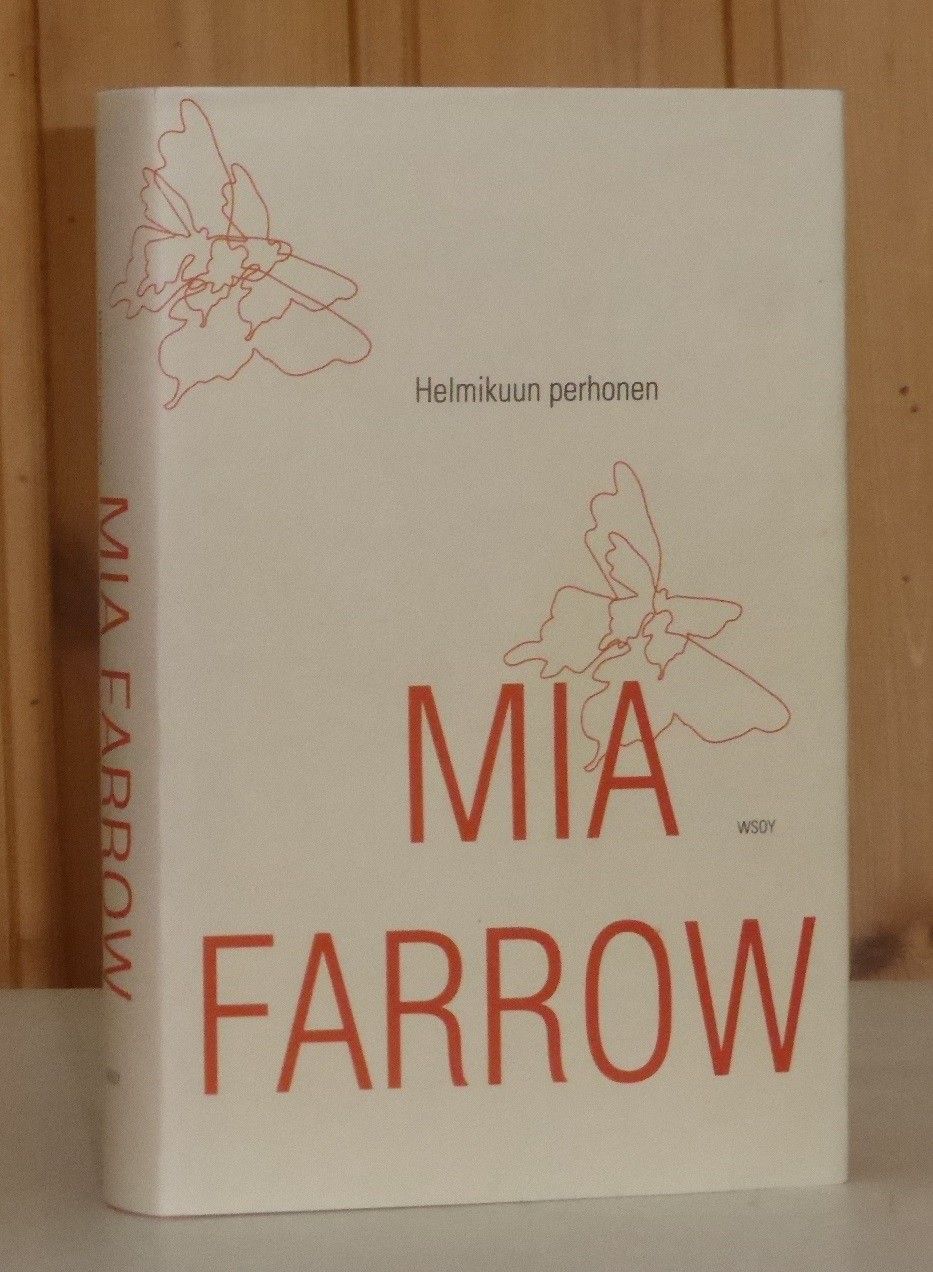 Farrow Mia: Helmikuun perhonen